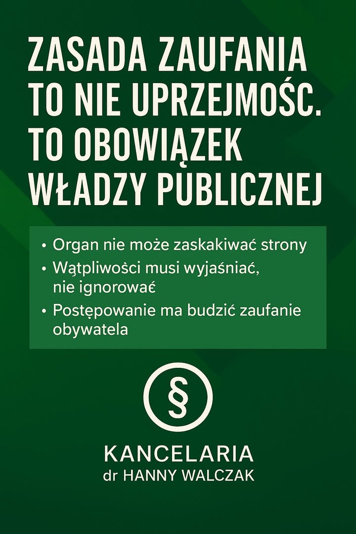Art. 8 k.p.a. – fundament zaufania obywatela do administracji Dlaczego ten przepis…